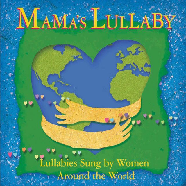 CD: Mama's Lullaby
