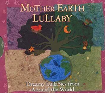 CD: Mother Earth Lullaby