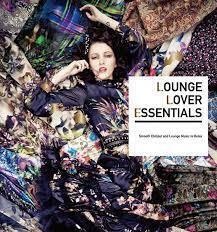 CD: Lounge Lover Essentials