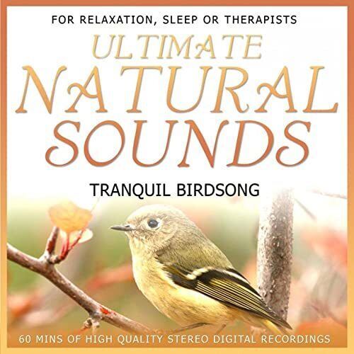 CD: Tranquil Birdsong: Ultimate Natural Sounds
