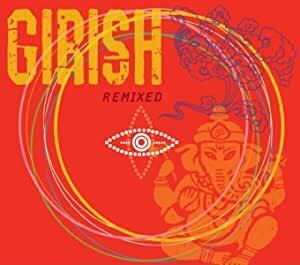 CD: Remixed: Girish