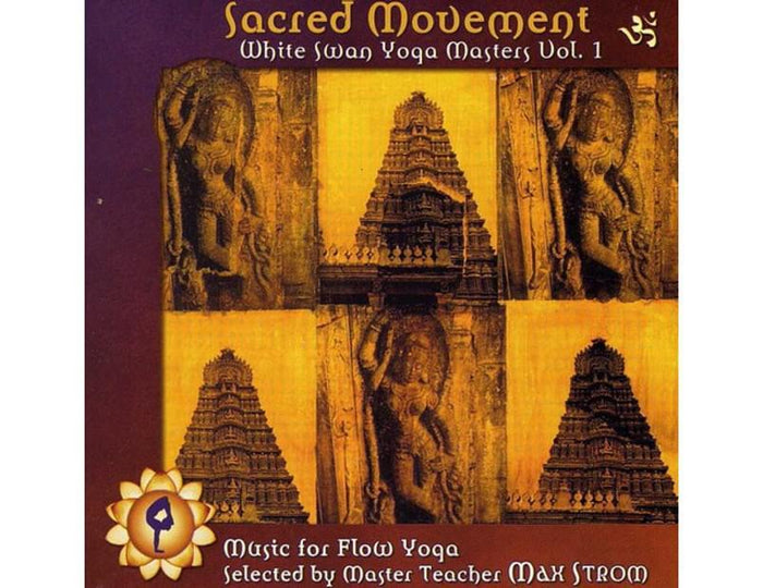 CD: Sacred Movement - White Swan Yoga Masters 1