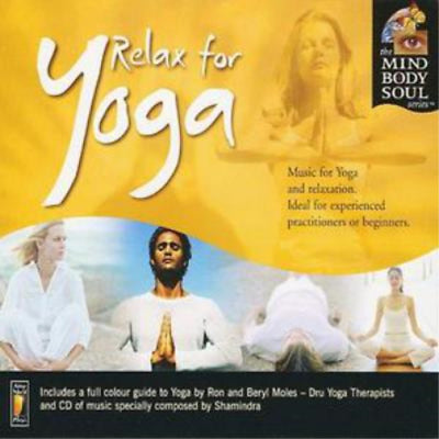 CD: Relax For Yoga - Mind Body Soul Series