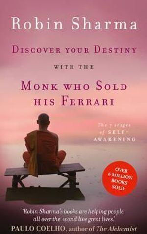 Discover Your Destiny: With The Monk Who Sold His Ferrari