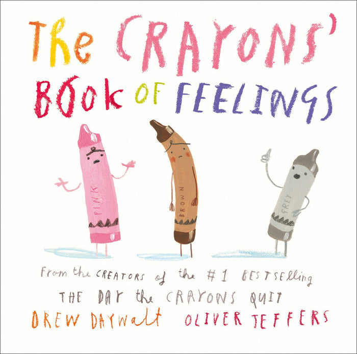 The Crayons' Book of Feelings