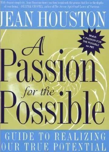 Passion for the Possible, A