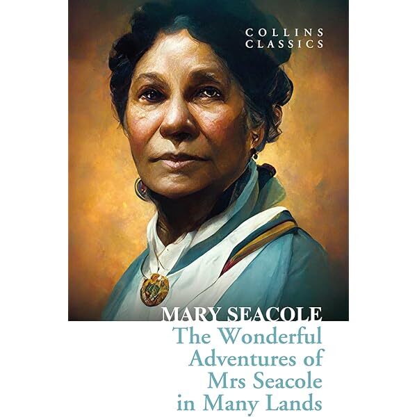 Wonderful Adventures of Mrs Seacole in Many Lands