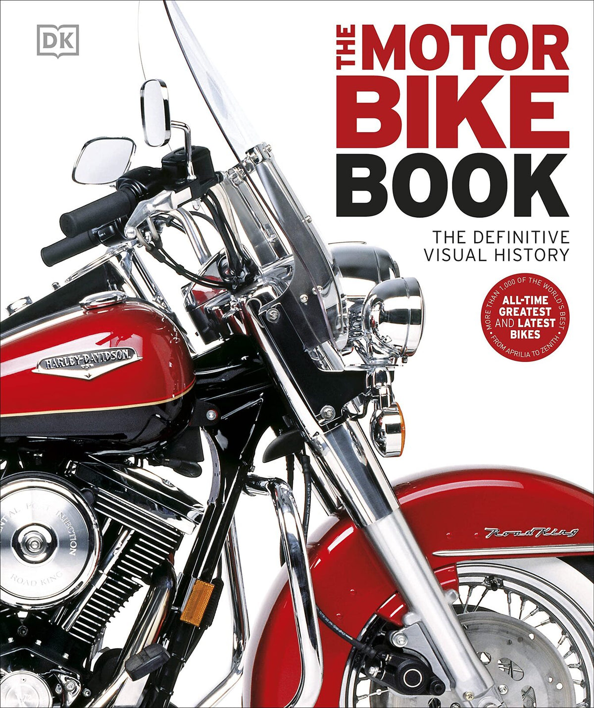 Motorbike Book, The: The Definitive Visual History
