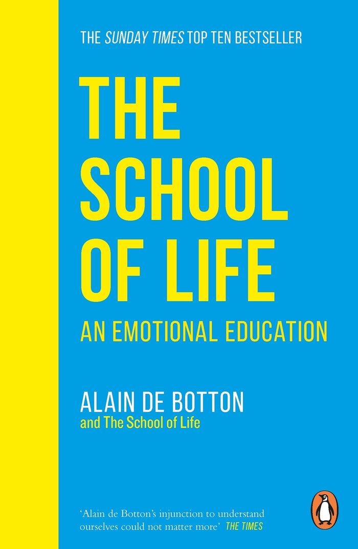 School of Life by Alain de Botton: A Guide to Emotional Intelligence and Self-Awareness