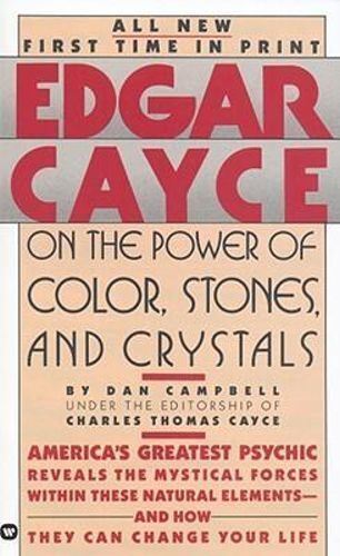 Edgar Cayce on the Power of Color  Stones and Crystals