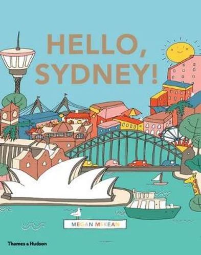 Hello  Sydney!:An adventure around the harbour city