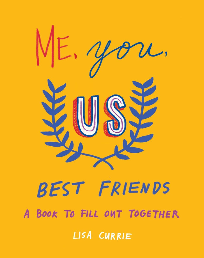 Me  You  Us - Best Friends