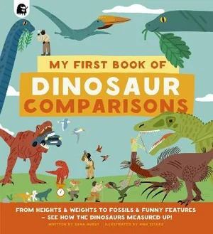 My First Book of Dinosaur Comparisons