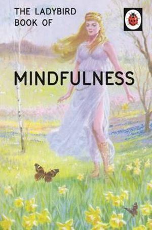 Ladybird Book of Mindfulness