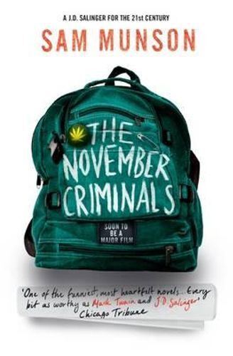 November Criminals, The