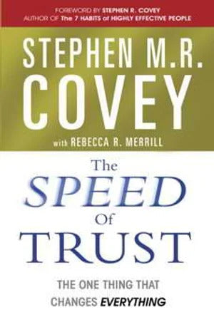 The Speed of Trust