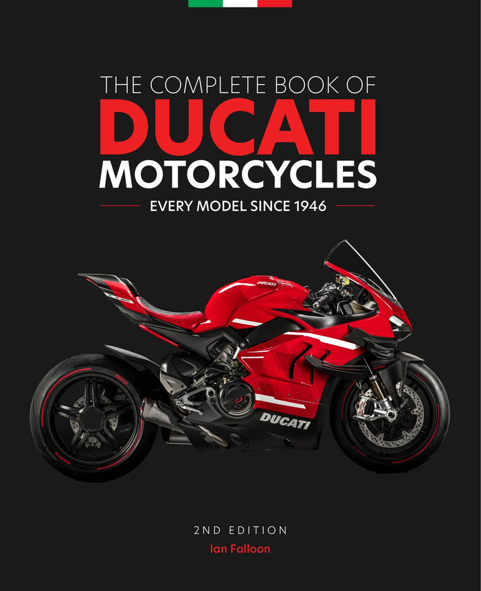 Complete Book of Ducati Motorcycles  2nd Edition