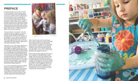 Art Playroom, The: Make a home art space for kids; Spark exploration, independence, and joyful learning with invitations to create