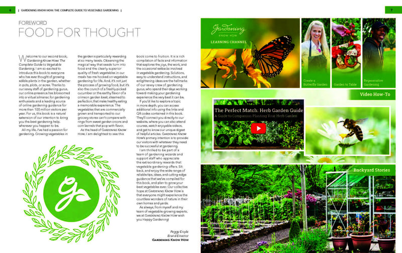 Gardening Know How - The Complete Guide to Vegetable Gardening: Create, Cultivate, and Care for Your Perfect Edible Garden