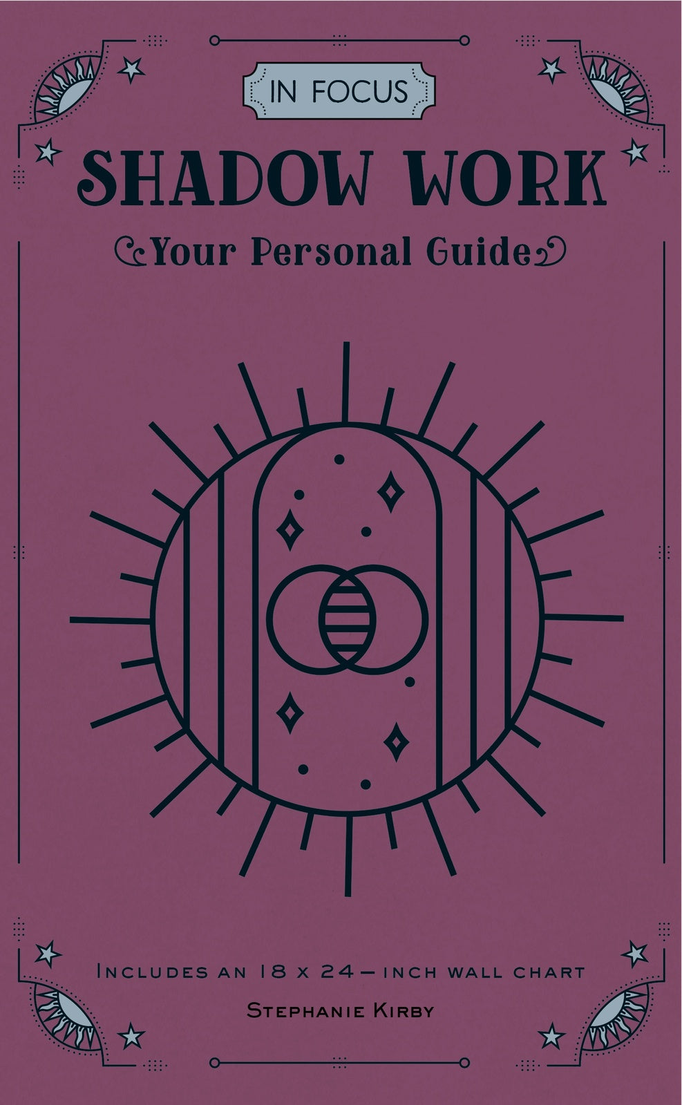 In Focus Shadow Work: Your Personal Guide