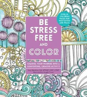 Be Stress-Free and Color