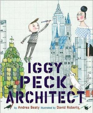 Iggy Peck  Architect