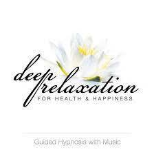 CD: Deep Relaxation for Health & Happiness