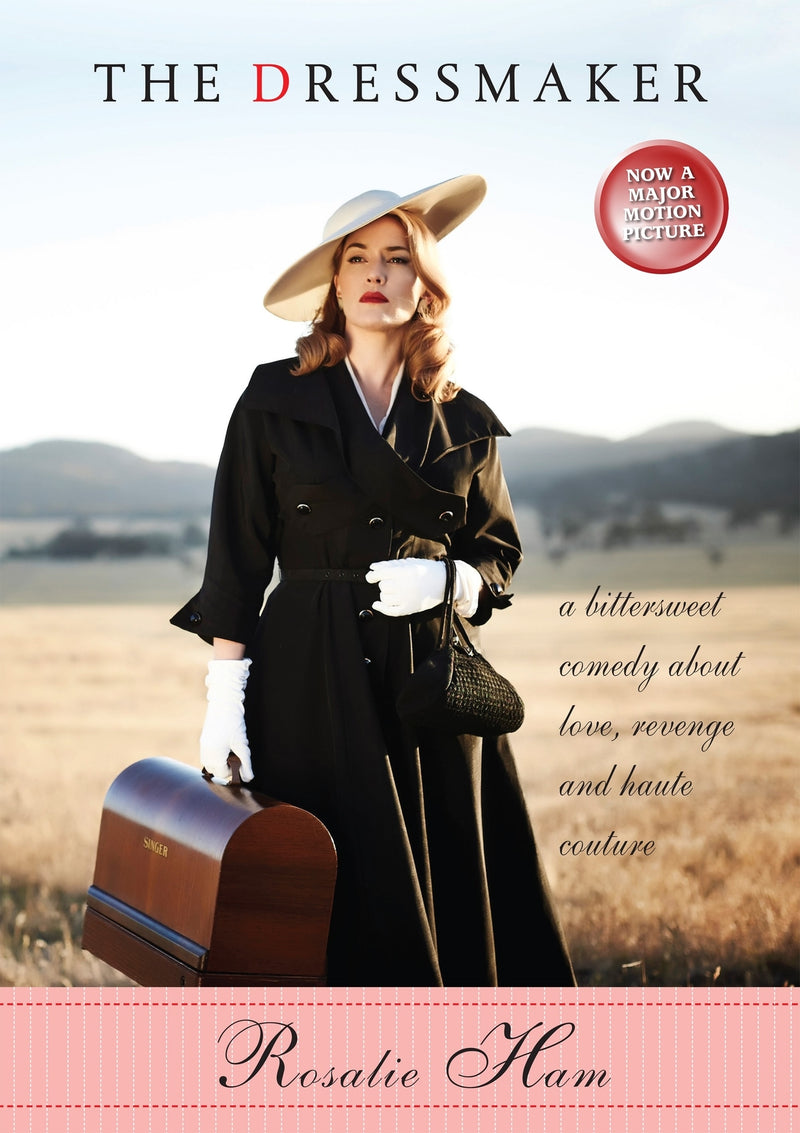 The Dressmaker by Rosalie Ham