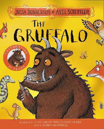 Gruffalo 25th Anniversary Edition, The: with a shiny cover and fun bonus material