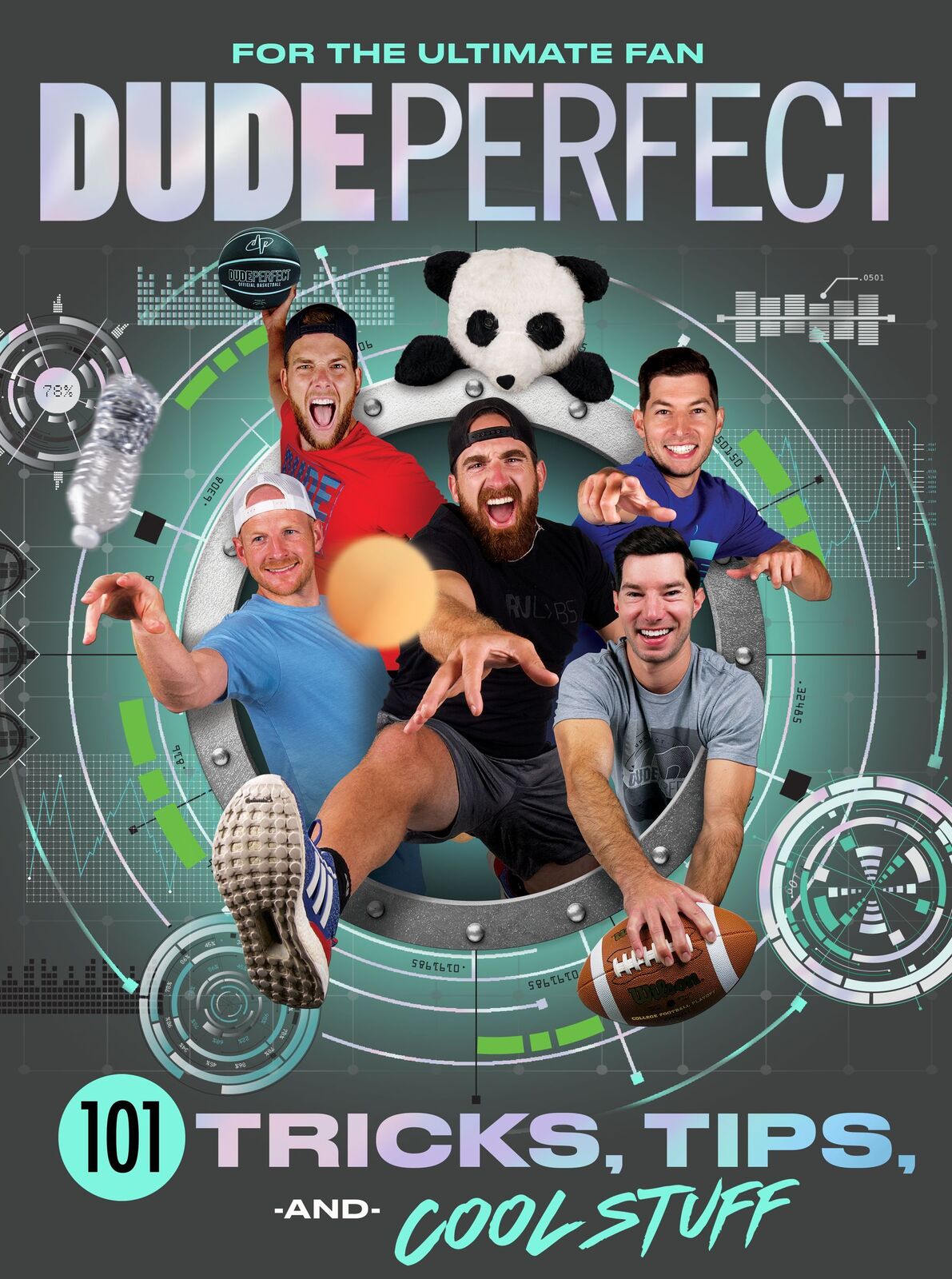 Dude Perfect 101 Tricks  Tips  and Cool Stuff