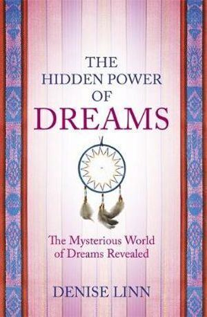 Hidden Power of Dreams