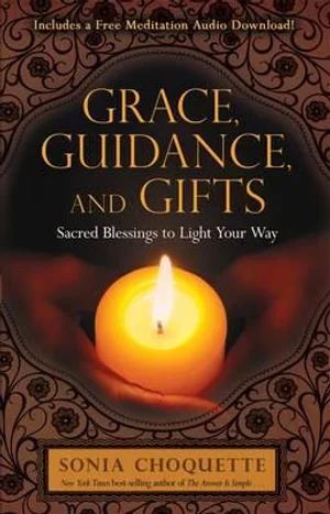 Grace  Guidance  and Gifts
