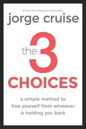 3 Choices