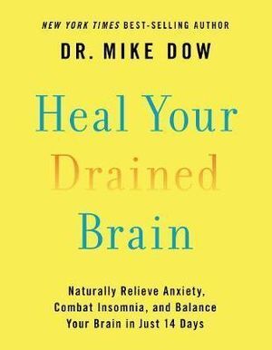 Heal Your Drained Brain