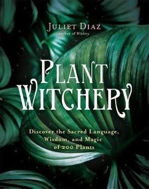 Plant Witchery