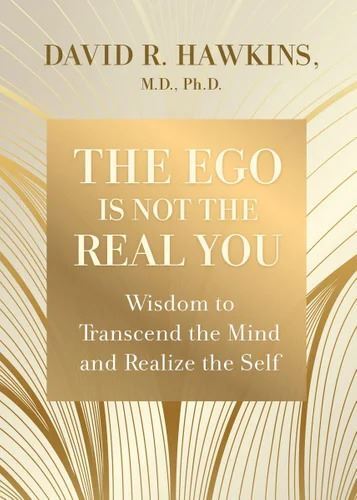 Ego is Not the Real You