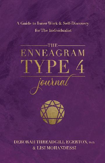 Enneagram Type 4 Journal, The: A Guide to Inner Work & Self-Discovery for The Individualist