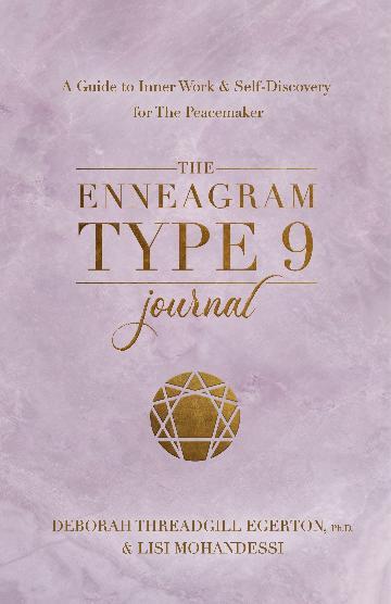 Enneagram Type 9 Journal, The: A Guide to Inner Work & Self-Discovery for The Peacemaker