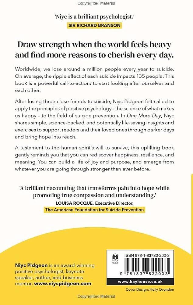 One More Day: Find Strength and Resilience through Your Darkest Times with Life-Saving Tools from Positive Psychology