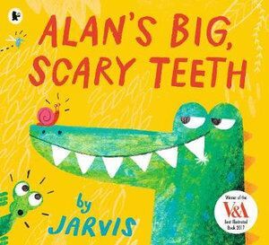 Alan's Big  Scary Teeth