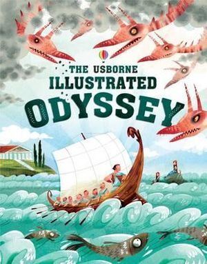 Usborne Illustrated Odyssey, The