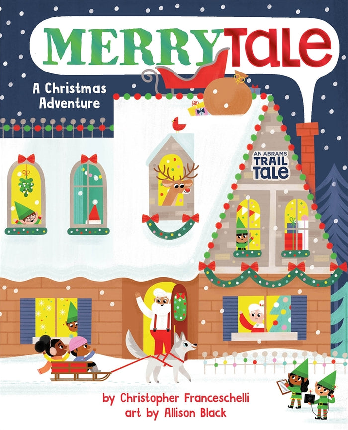 Merrytale (An Abrams Trail Tale): A Christmas Adventure