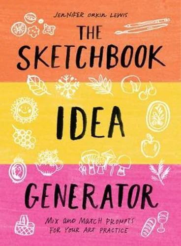 Sketchbook Idea Generator (Mix-and-Match Flip Book), The: Mix and Match Prompts for Your Art Practice