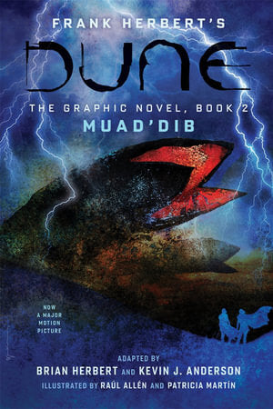 DUNE: The Graphic Novel  Book 2: Muad'Dib