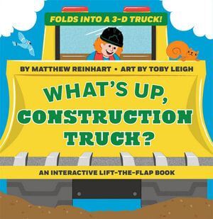 What's Up  Construction Truck? (A Pop Magic Book)