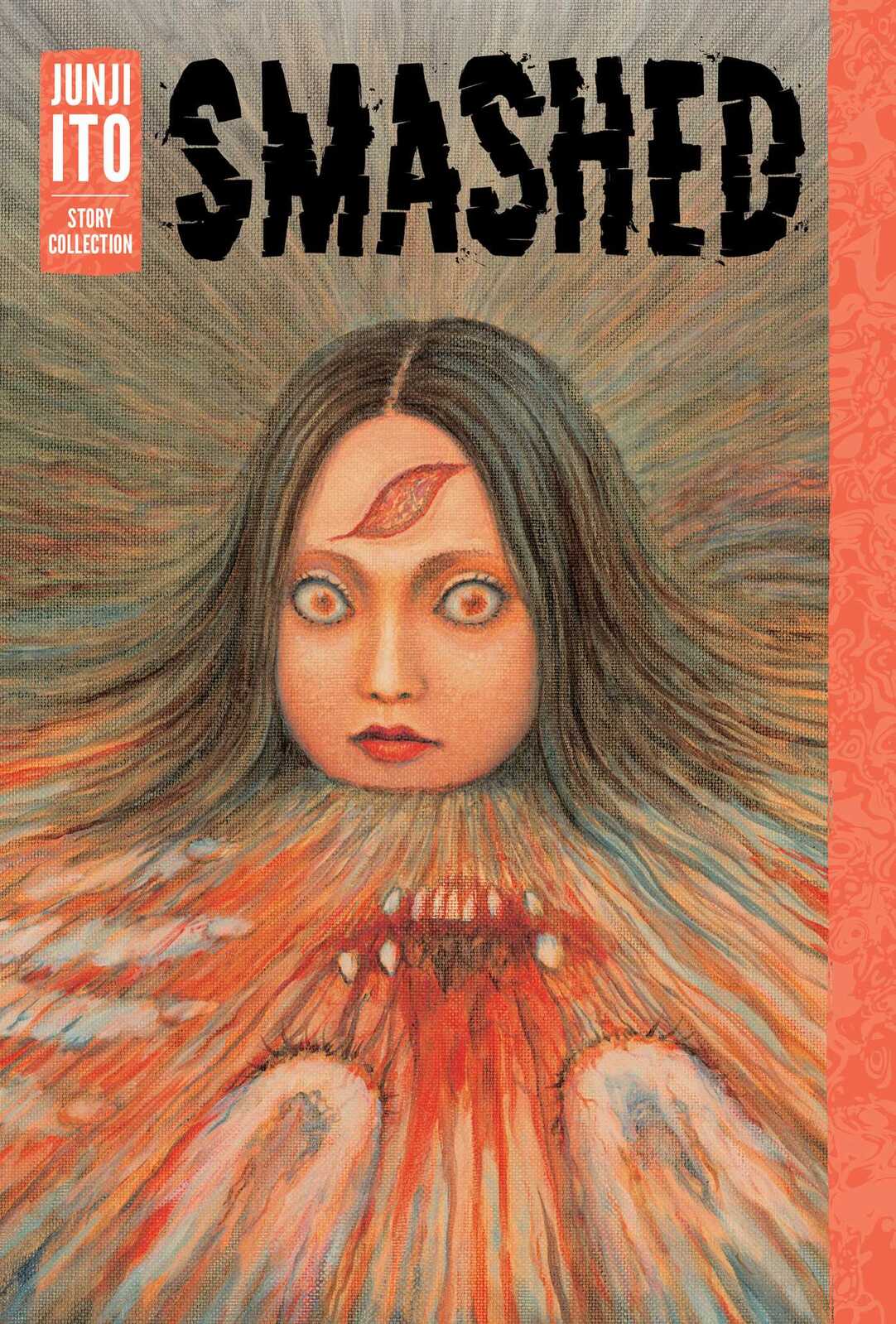 Smashed: Junji Ito Story Collection