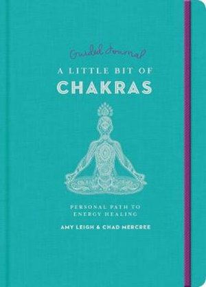 Little Bit of Chakras Guided Journal  A