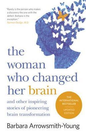 Woman Who Changed Her Brain, The: Revised Edition