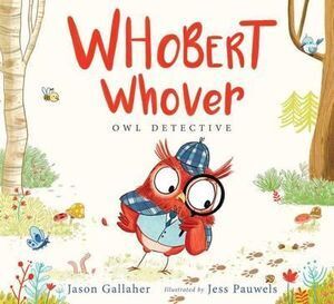 Whobert Whover  Owl Detective