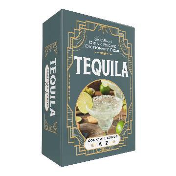 Tequila Cocktail Cards A-Z: The Ultimate Drink Recipe Dictionary Deck